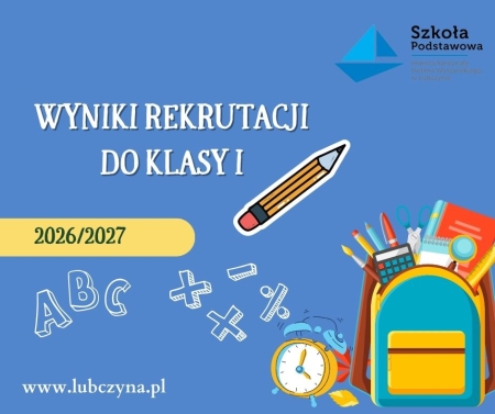 Wyniki rekrutacji do klasy 1